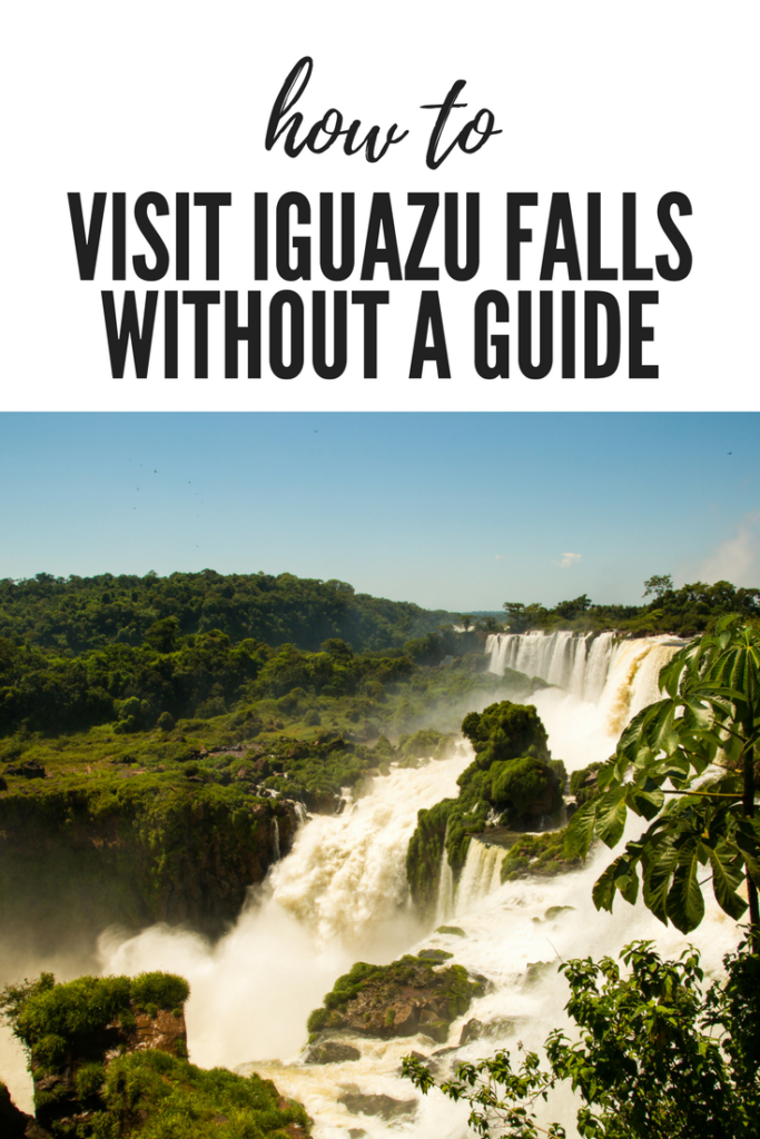 Iguazu Falls - How to Visit the Argentine Side Without a Guide