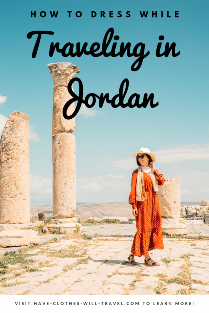 How to Dress in Jordan (for Men & Women) | Have Clothes, Will Travel